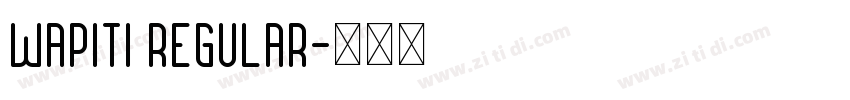 Wapiti Regular字体转换